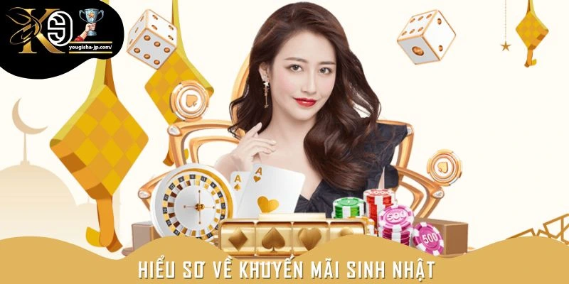 Sơ lược về khuyến mãi sinh nhật