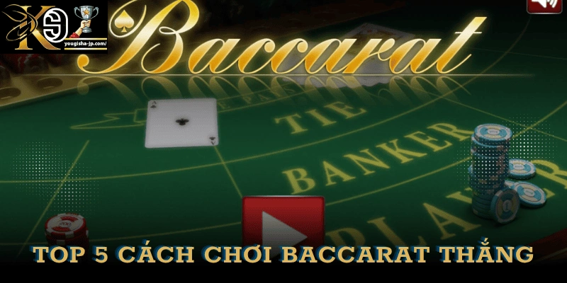 cach-choi-baccarat