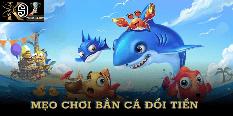 meo-choi-ban-ca-doi-thuong-k9win