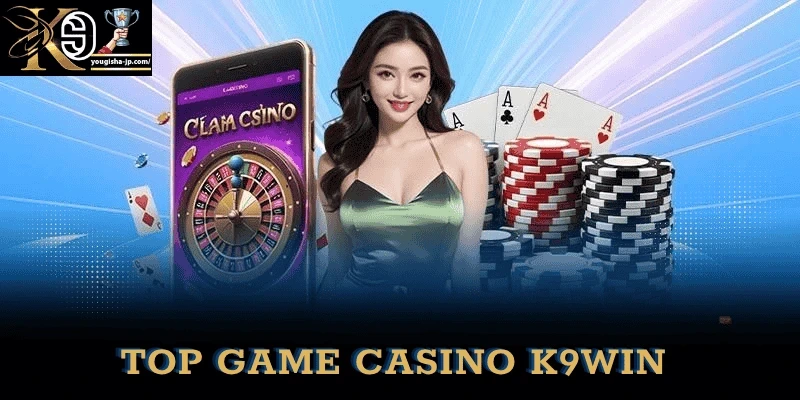 top-game-casino-k9win-pho-bien